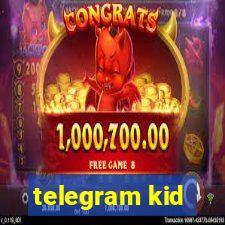 telegram kid